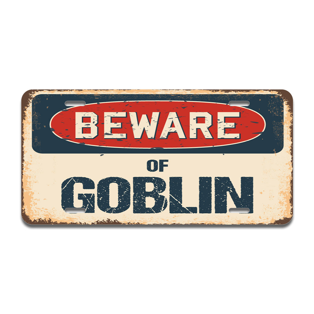Beware of Goblin