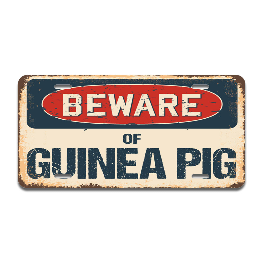 Beware of Guinea Pig