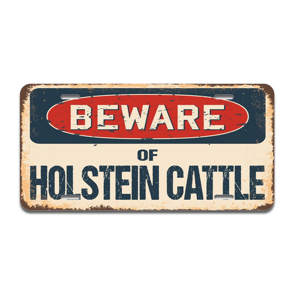 Beware of Holstein Cattle