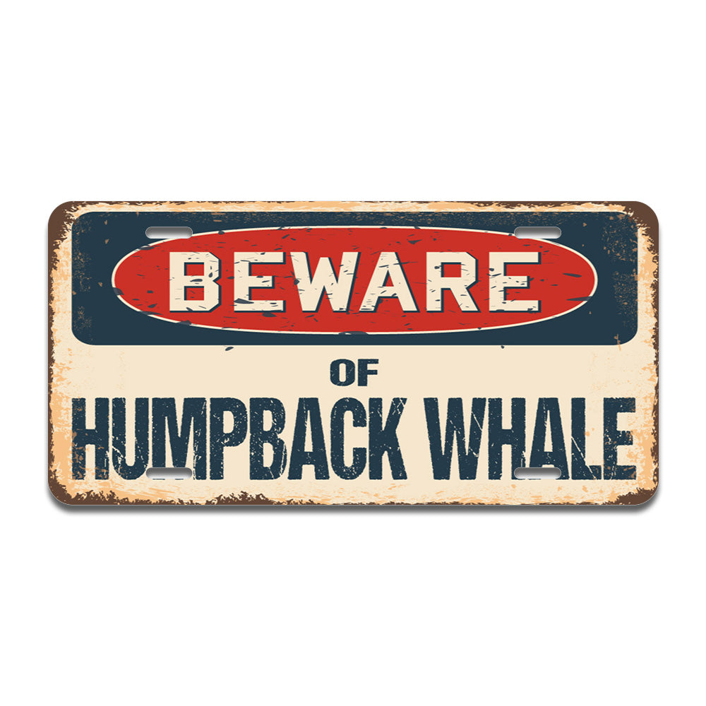 Beware of Humpback Whale