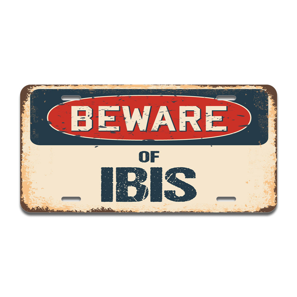Beware of Ibis