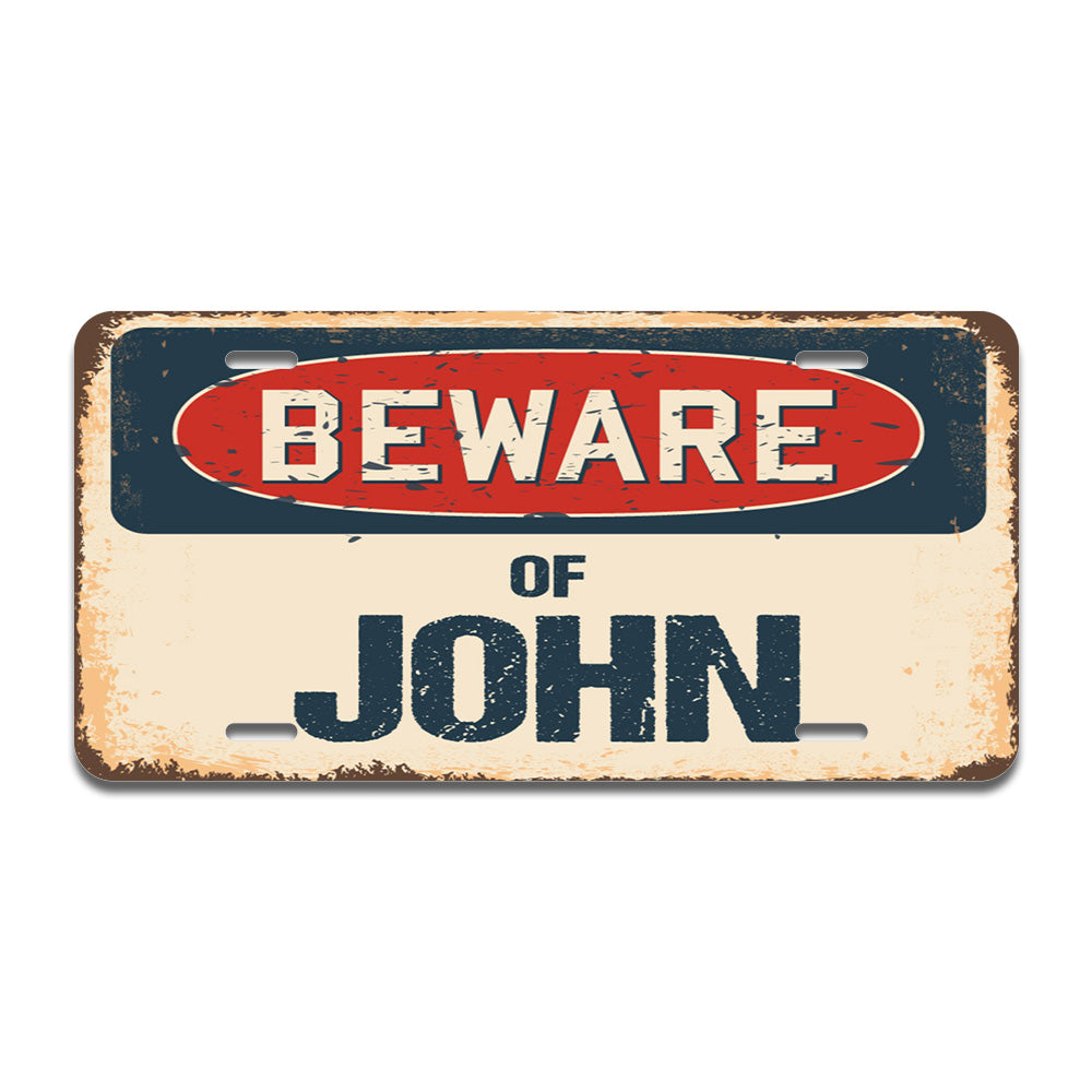 Beware of John