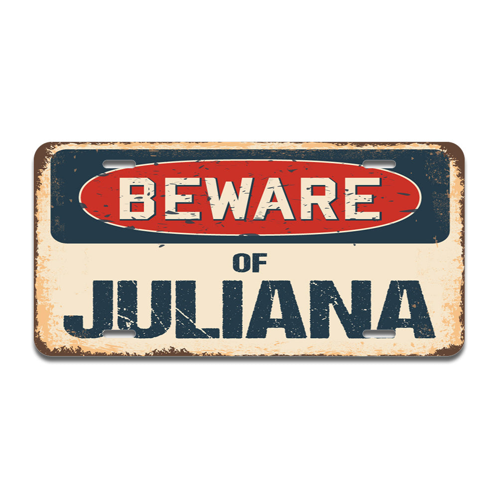 Beware of Juliana
