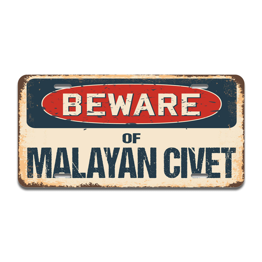 Beware of Malayan Civet