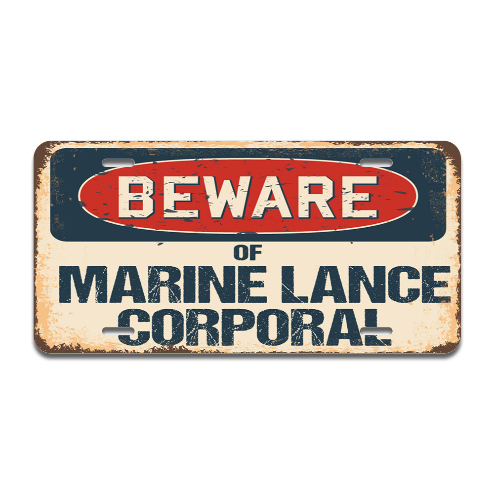 Beware of Marine Lance Corporal