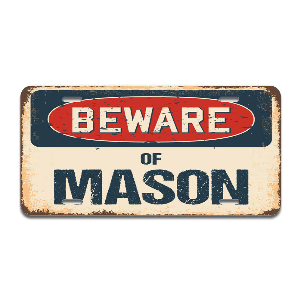 Beware of Mason