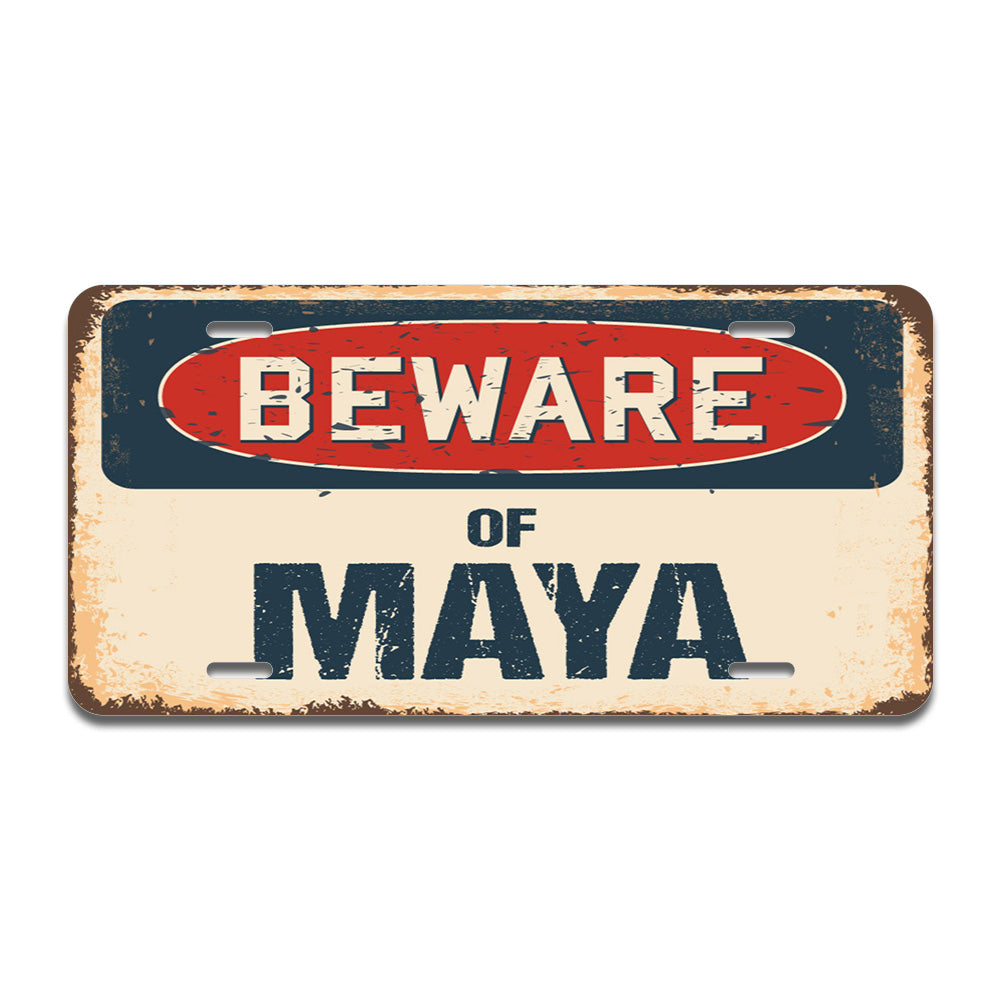 Beware of Maya