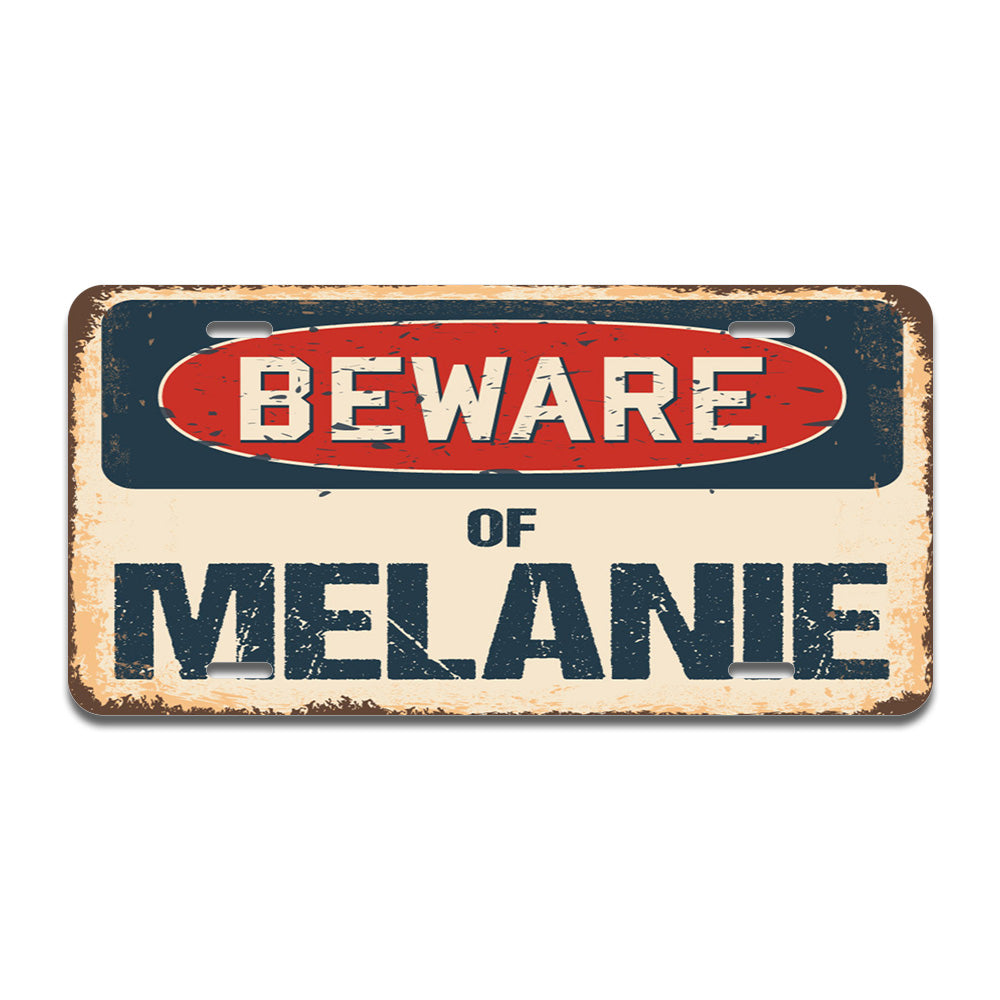 Beware of Melanie