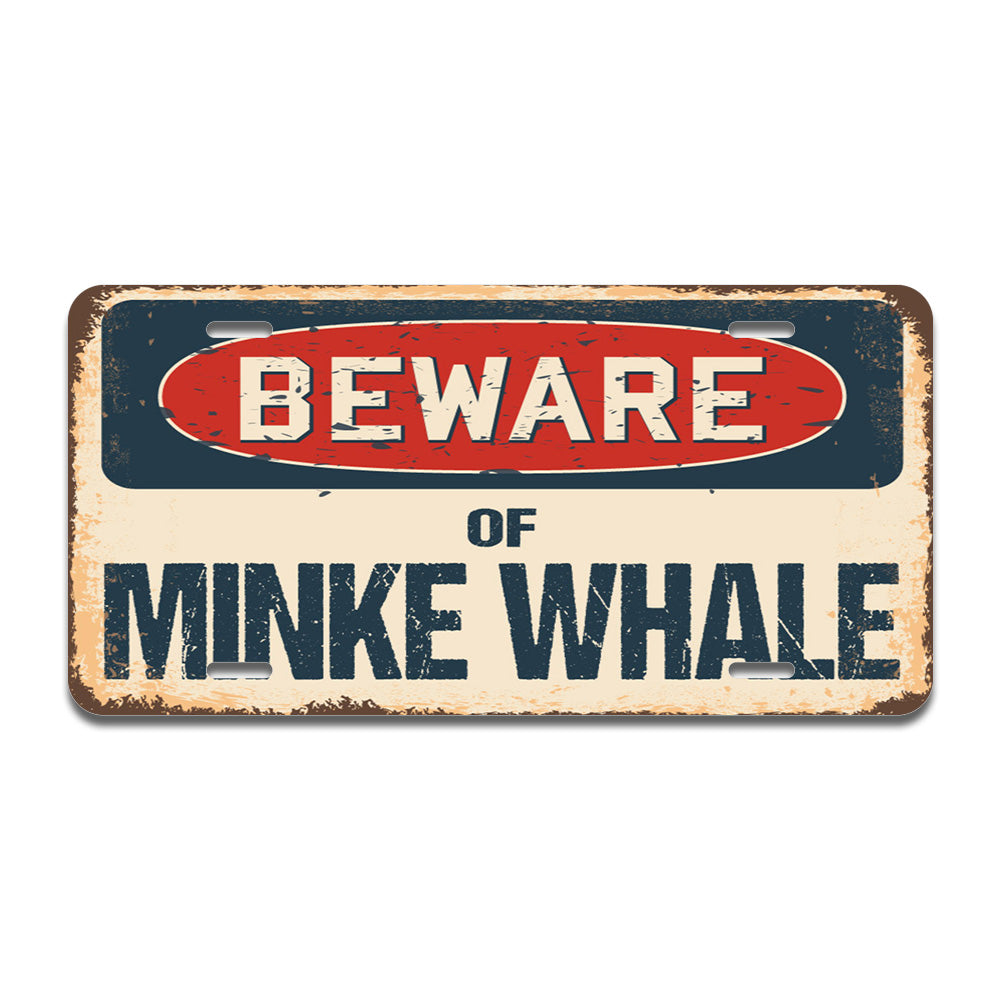 Beware of Minke Whale