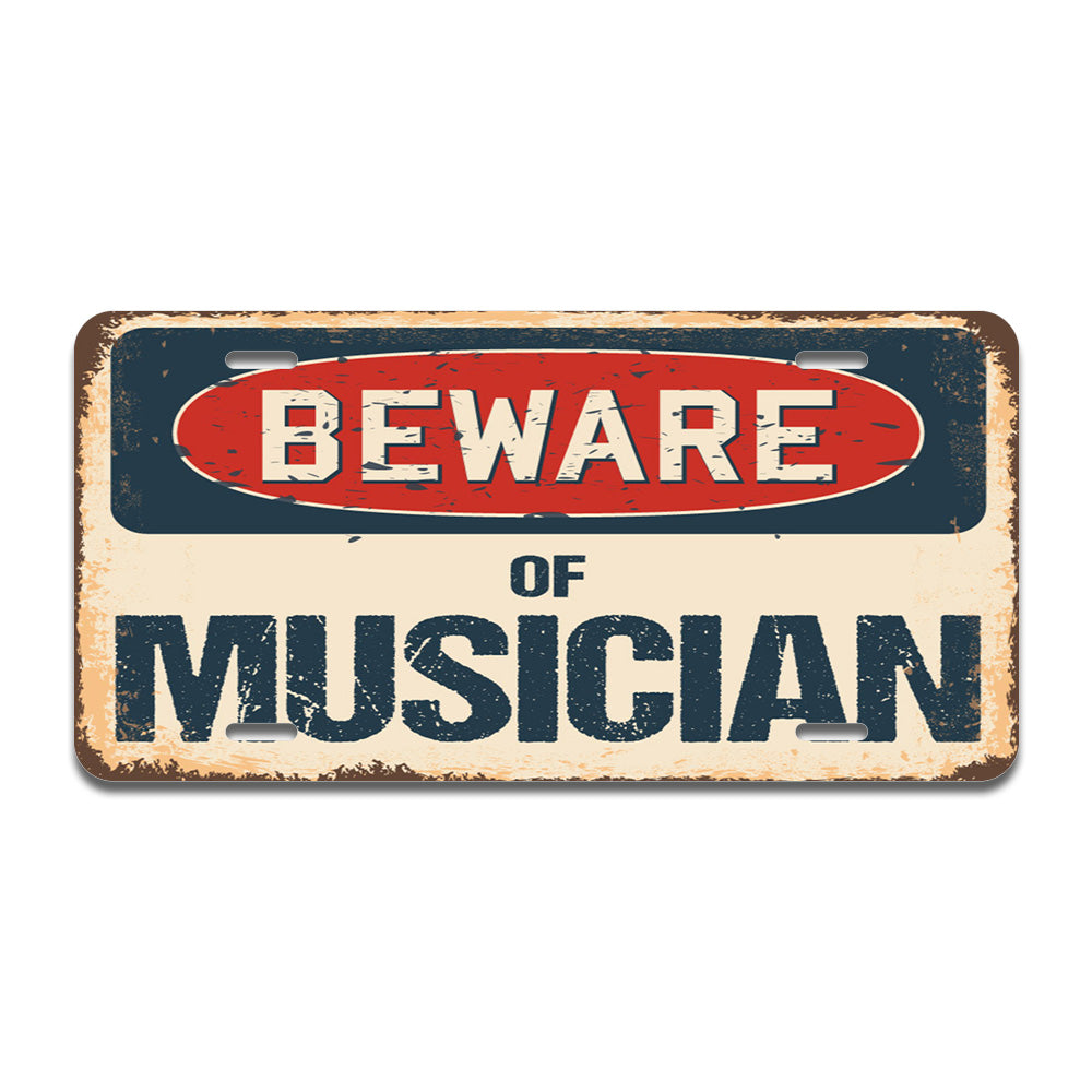 Beware of Musician