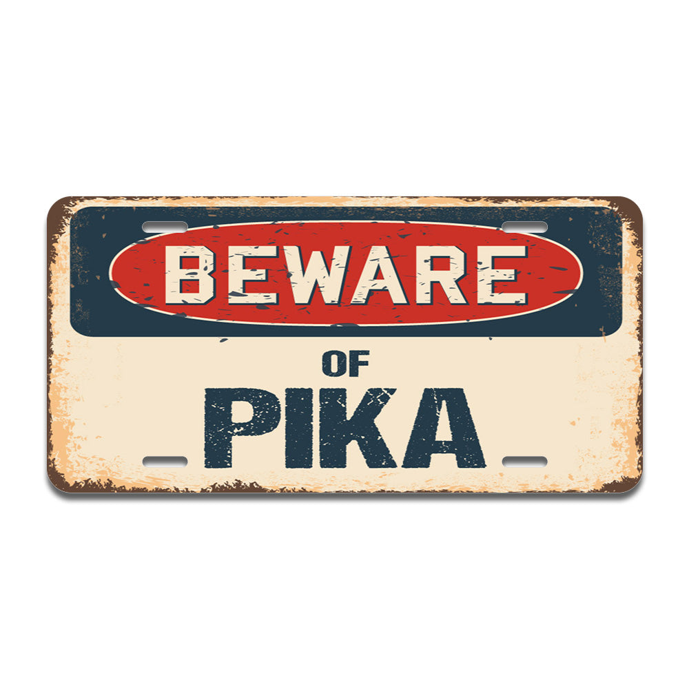 Beware of Pika