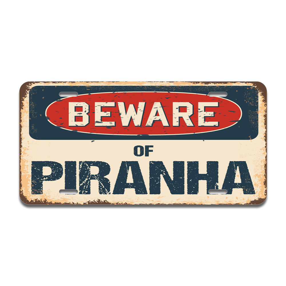 Beware of Piranha