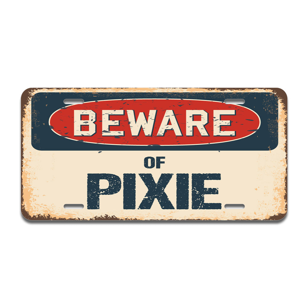 Beware of Pixie