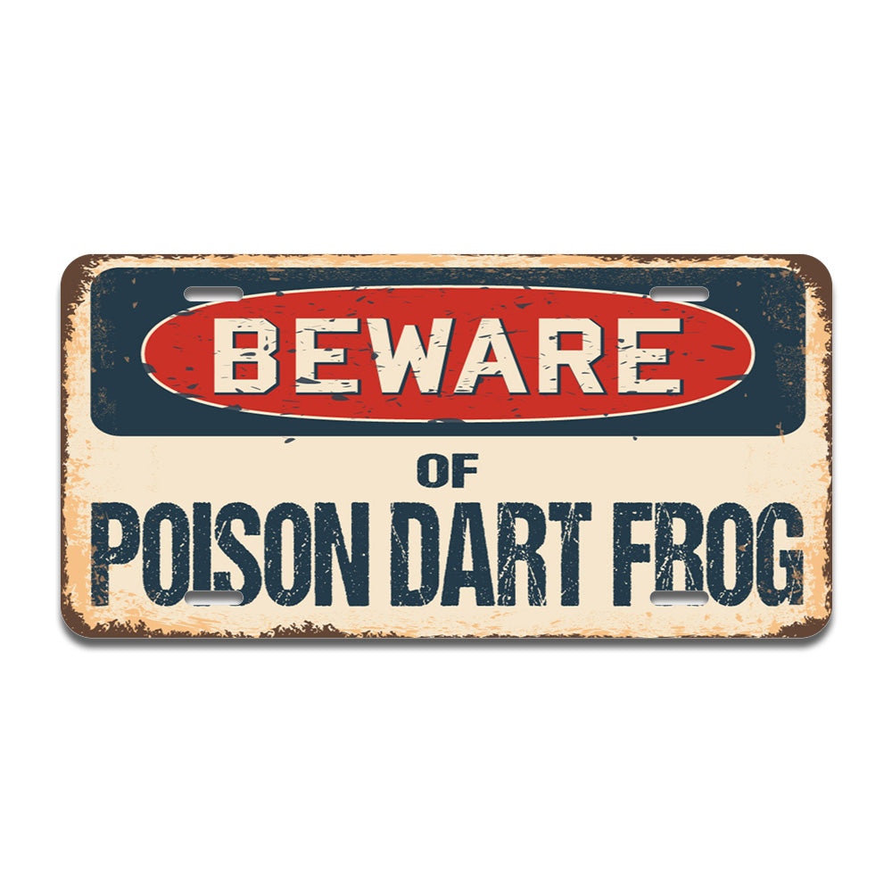 Beware of Poison Dart Frog