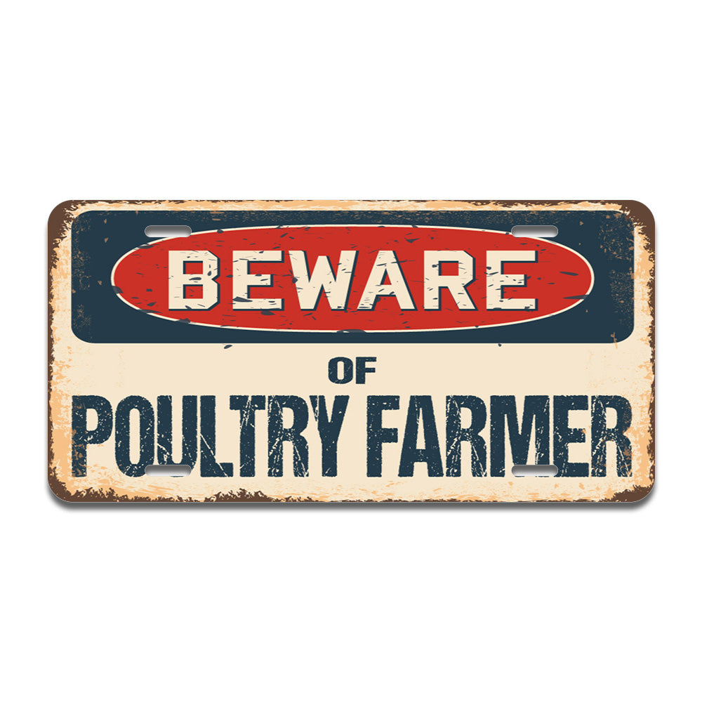 Beware of Poultry Farmer