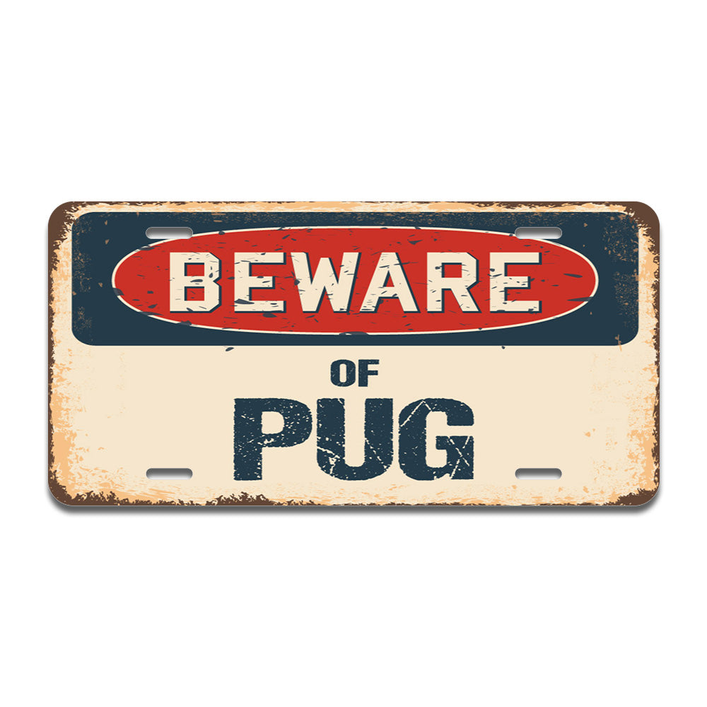 Beware of Pug