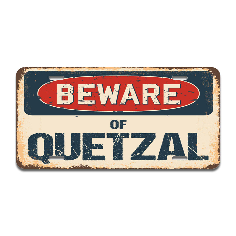 Beware of Quetzal