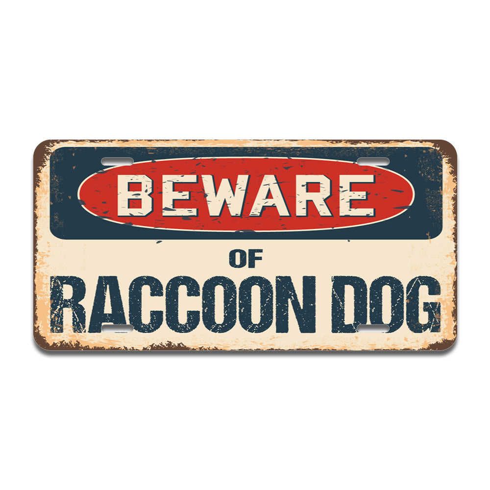 Beware of Raccoon Dog