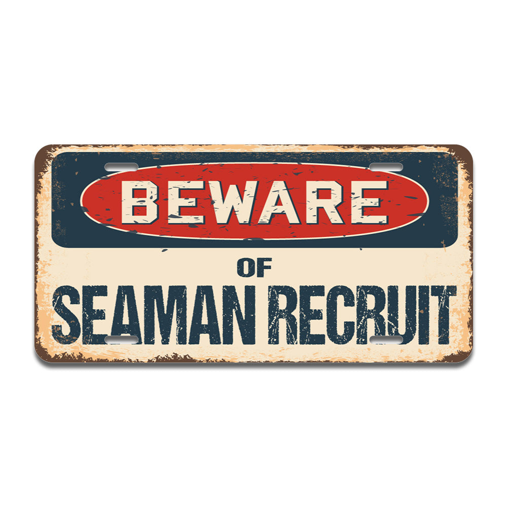 Beware of Seaman Recruit