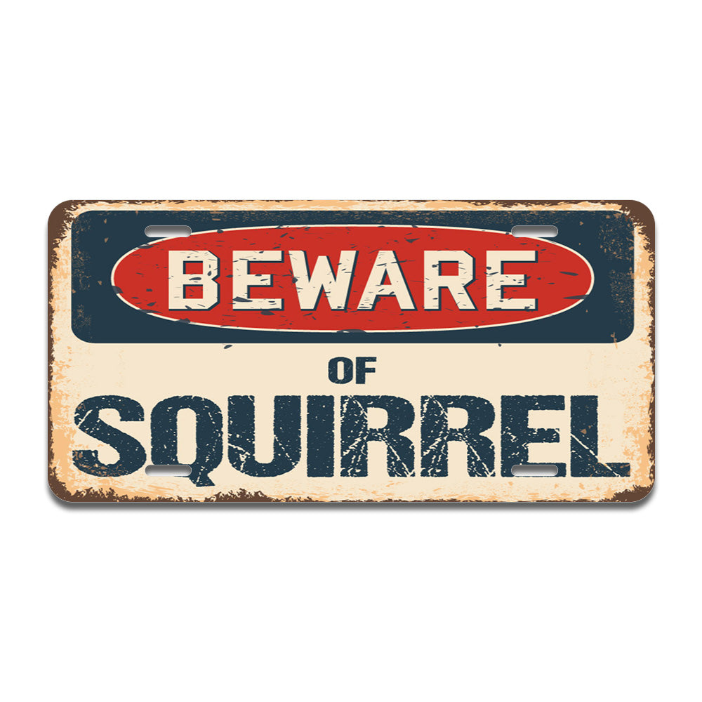 Beware of Squirrel