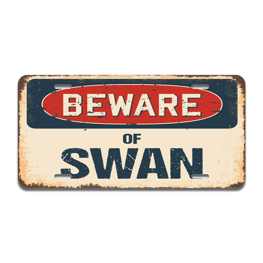 Beware of Swan