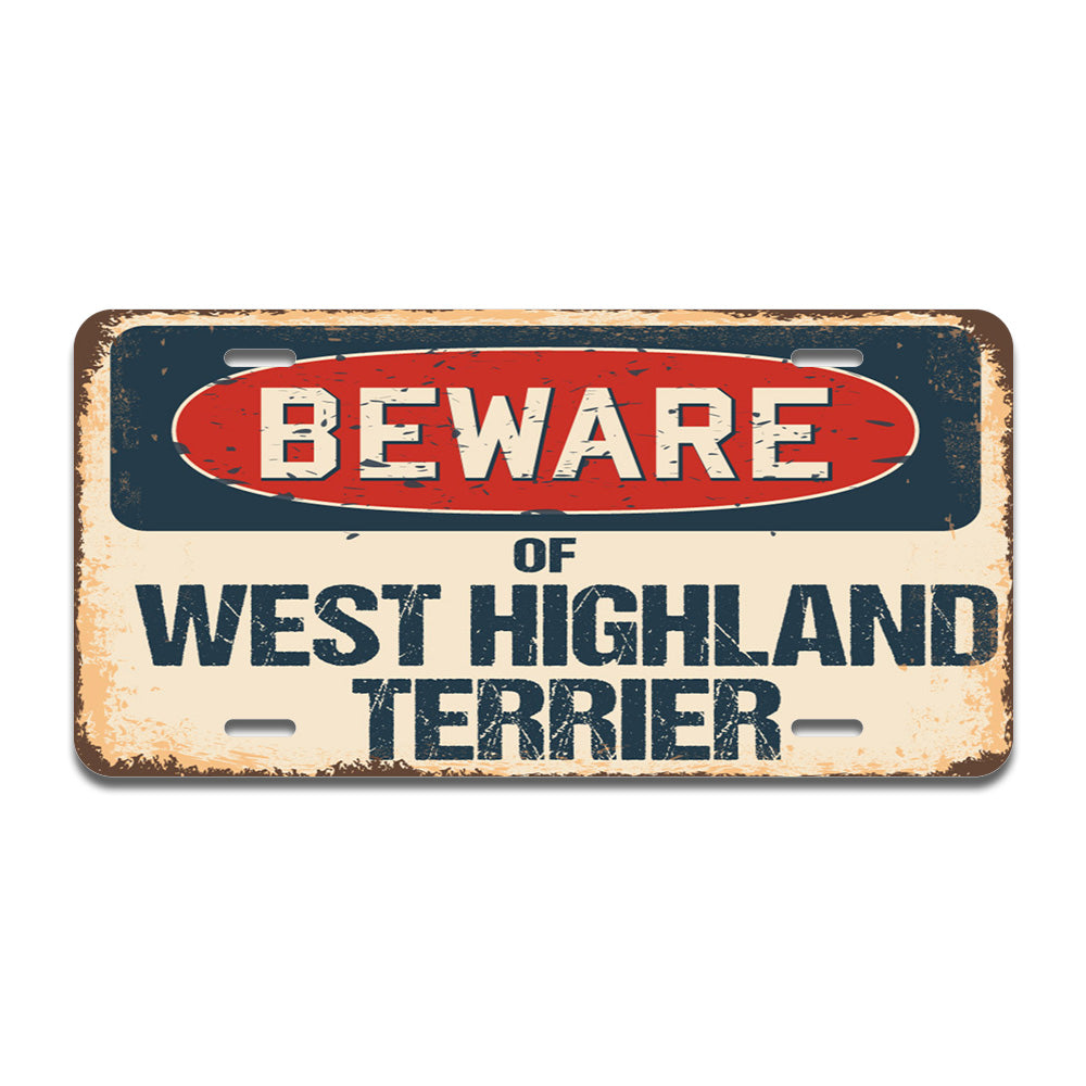 Beware of West Highland Terrier