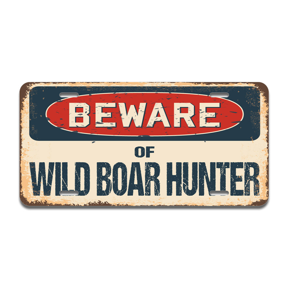 Beware of Wild Boar Hunter