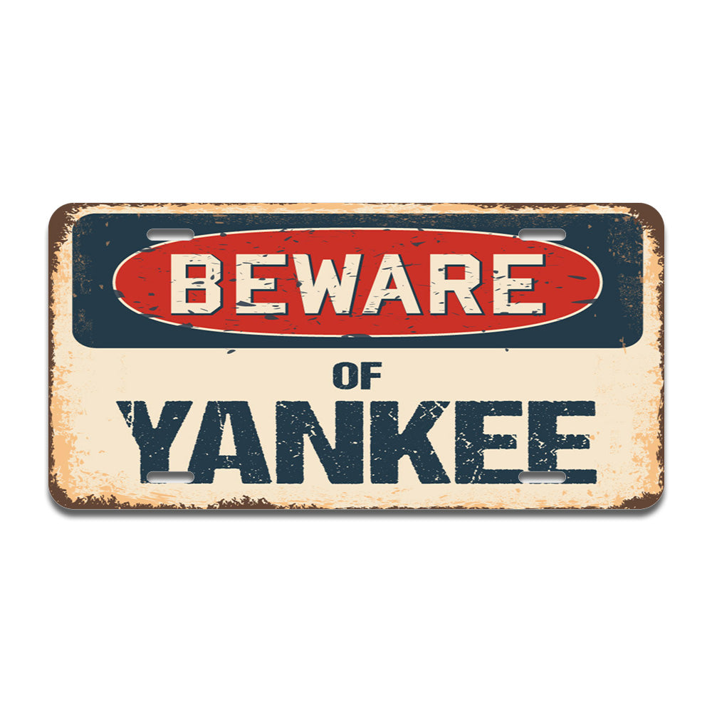 Beware of Yankee