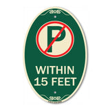 (No Parking Symbol) Within 15 Feet