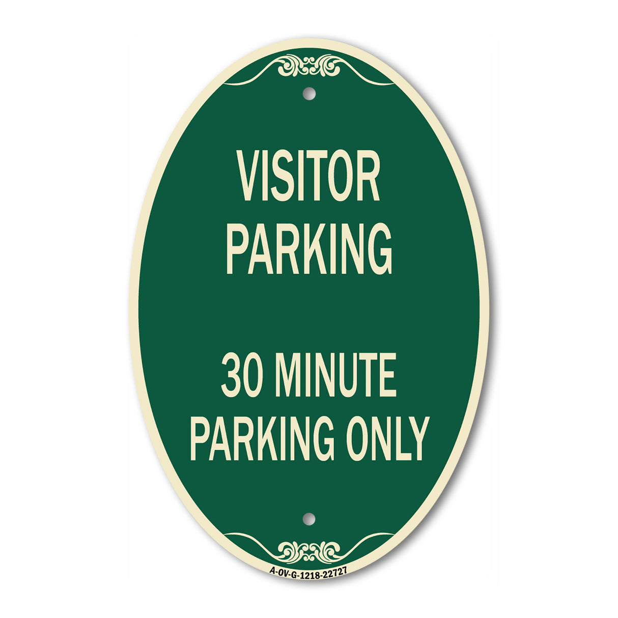 Visitor Parking Sign Visitor Parking 30 Minute Parking Only