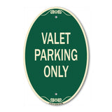 Valet Parking Only