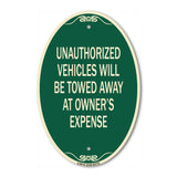 Unauthorized Vehicles Will Be Towed Away at Owner's Expense
