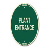 Traffic Entrance Sign Plant Entrance