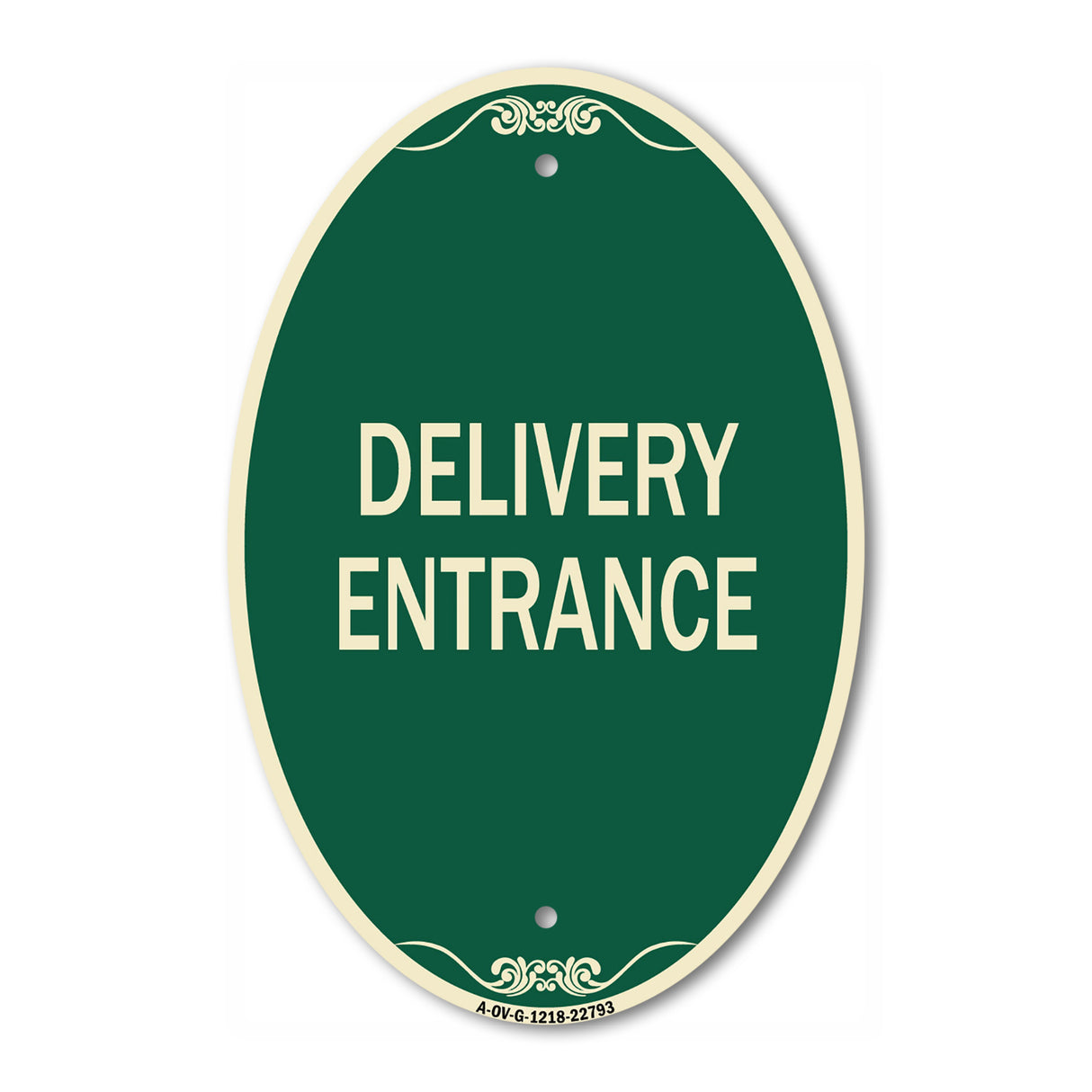 Traffic Entrance Sign Delivery Entrance
