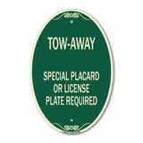 Tow-Away Special Placard or License Plate Required