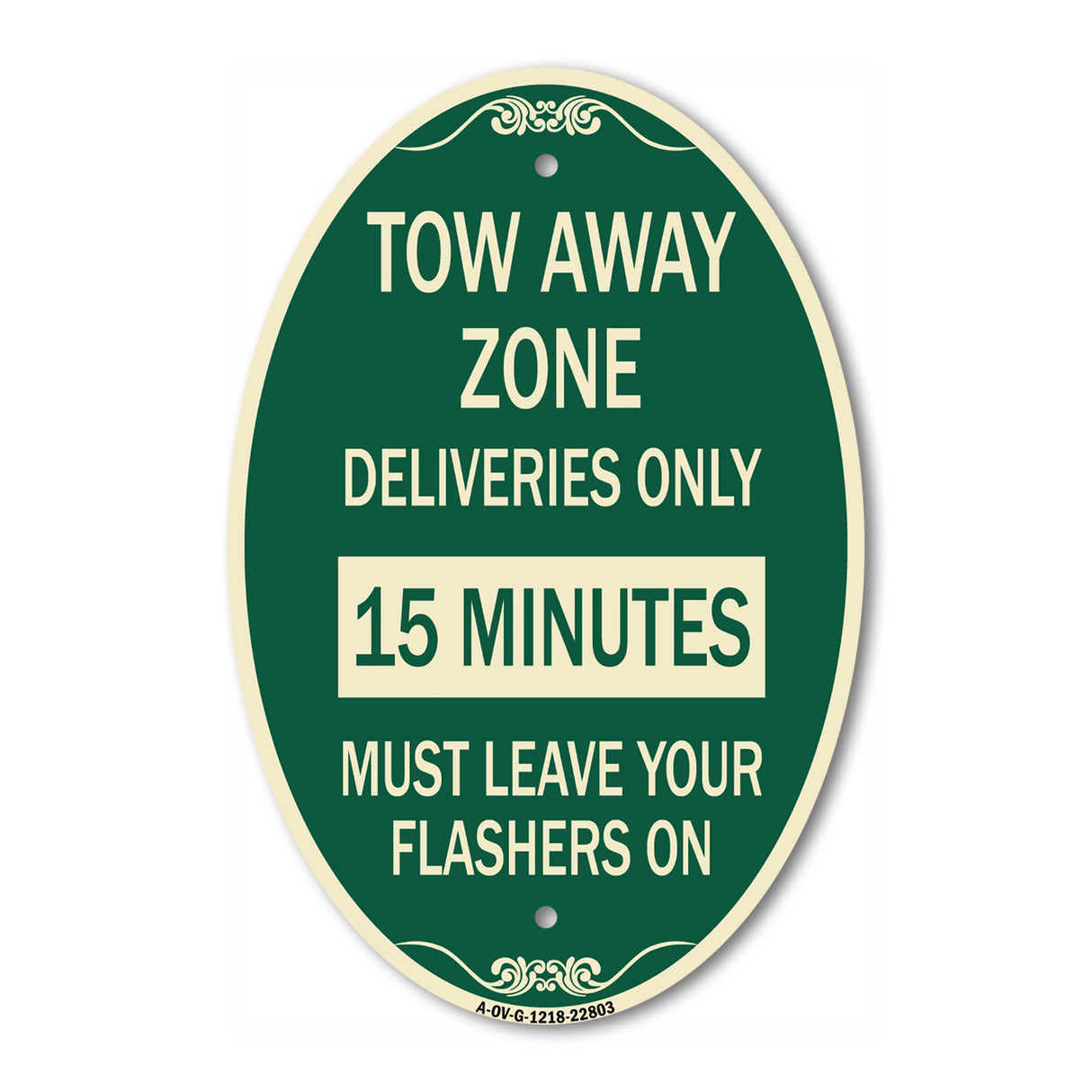 Tow Away Zone - Deliveries Only 15 Minutes Must Leave Your Flashers On