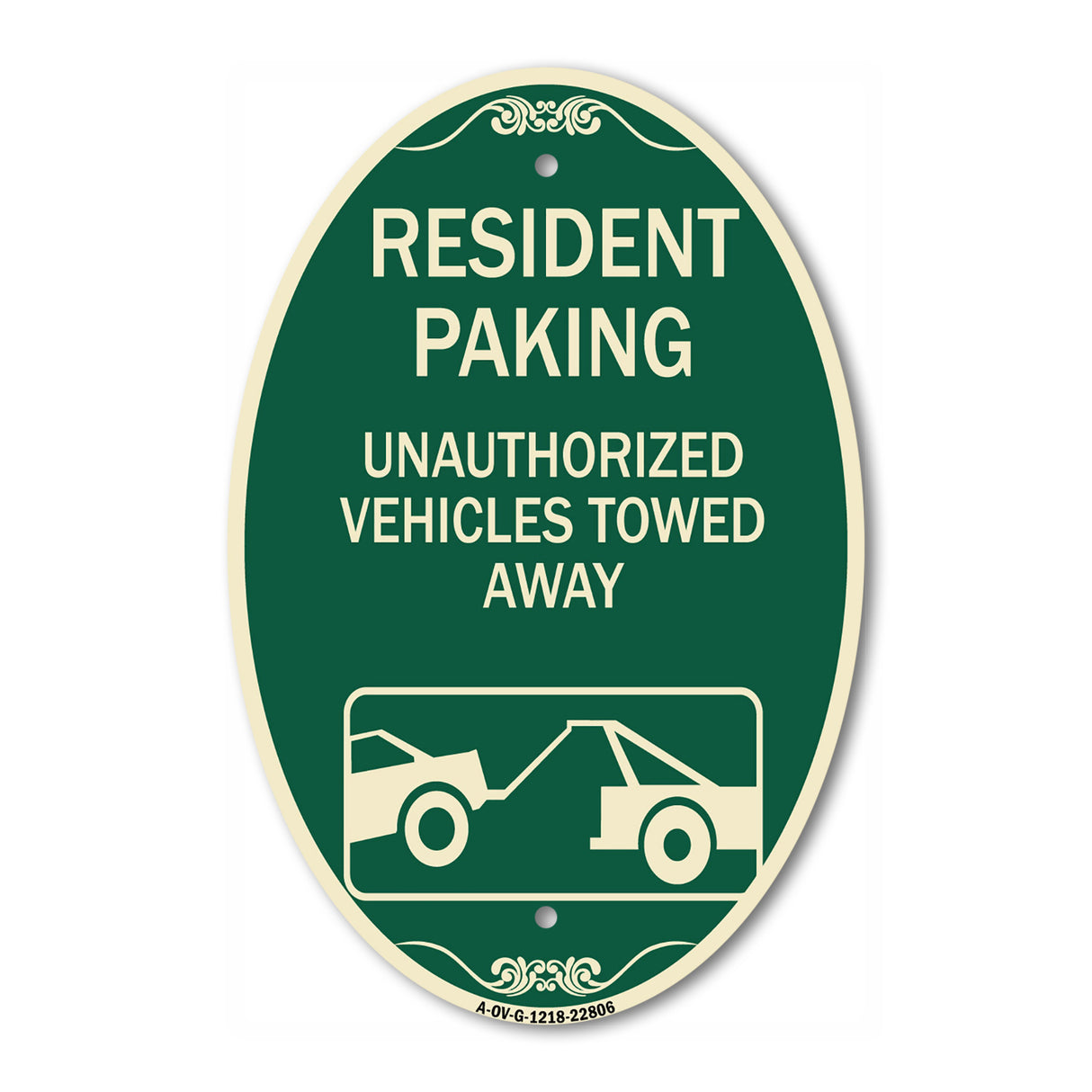 Tow Away Sign Resident Parking - Unauthorized Vehicles Towed Away (With Car Tow Graphic)