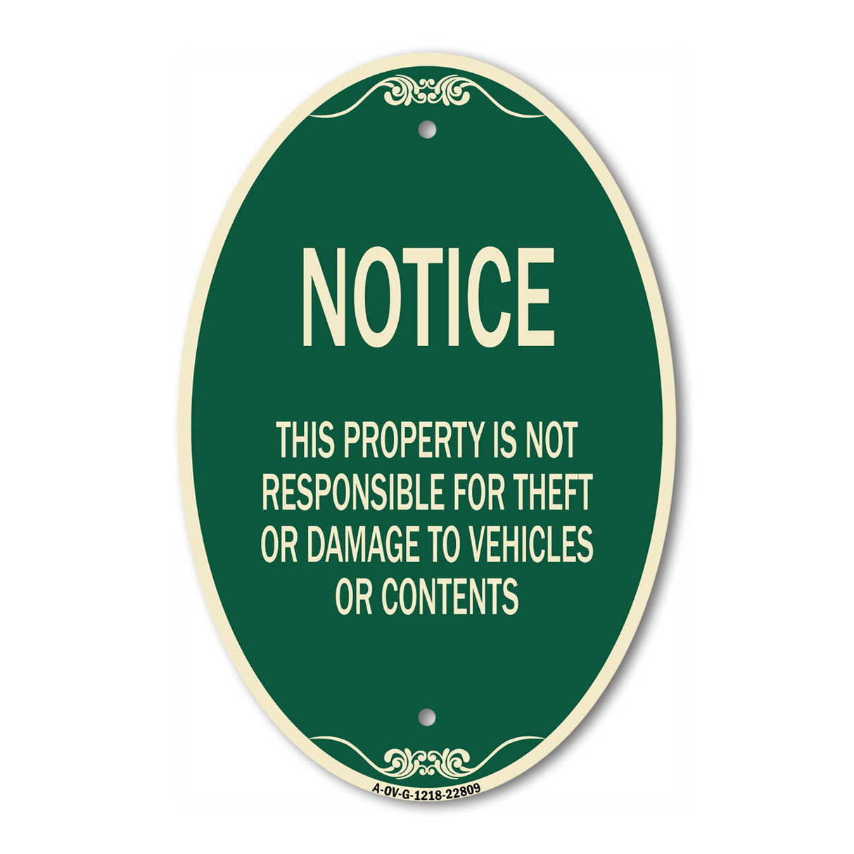 This Property Is Not Responsible for Theft or Damage to Vehicles or Contents