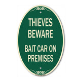 Thieves Beware Bait Car on Premises