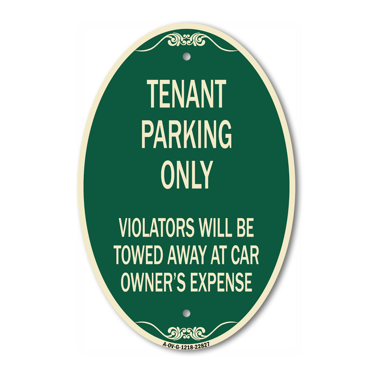Tenant Parking Only Violators Will Be Towed Away at Car Owner's Expense