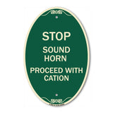Stop Sound Horn Before Proceeding with Caution