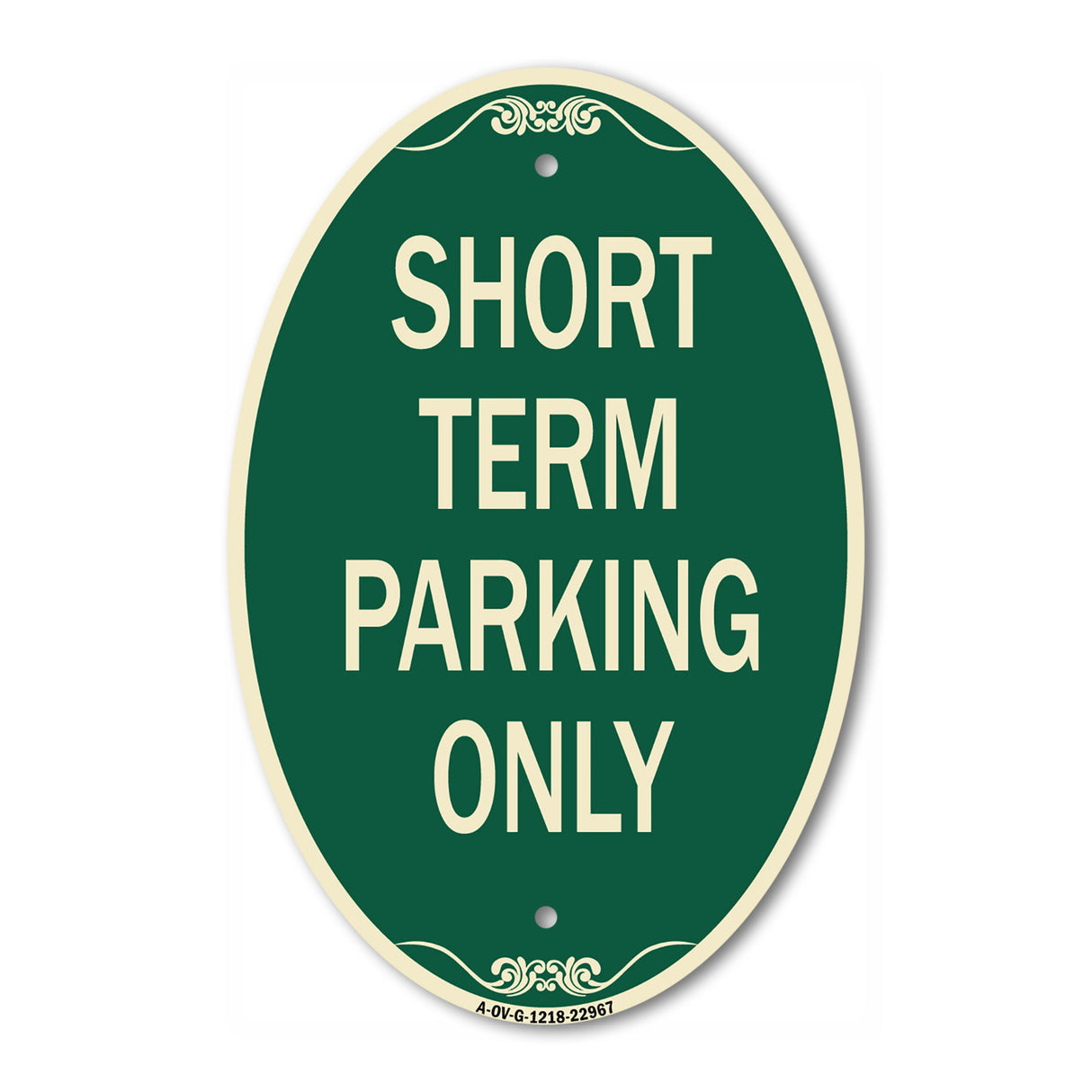 Short Term Parking Only