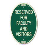 School Parking Sign Reserved for Faculty and Visitors