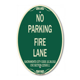 Sacramento No Parking Fire Lane Sign City Code 15.36.010 CVC Section 22500.1