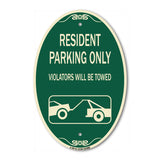 Resident Parking Only Violators Will Be Towed (With Vehicle Towing Symbol