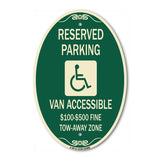 Reserved Parking Van Accessible $100-$500 Fine Tow Away Zone (With Graphic)