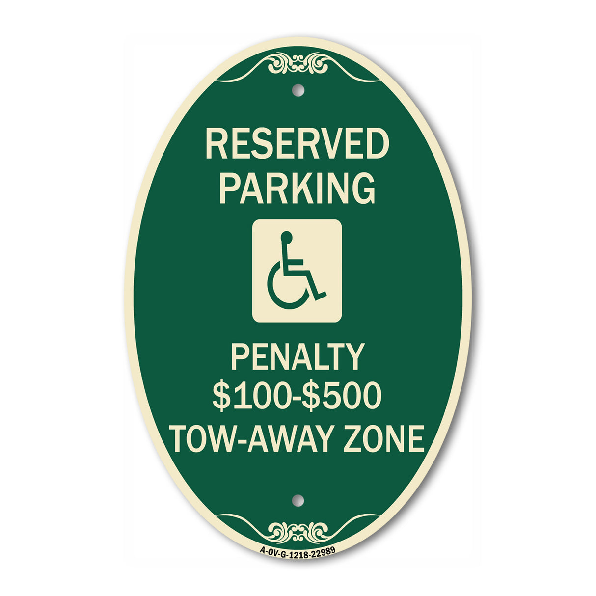Reserved Parking Penalty $100 to $500 Tow-Away Zone with Symbol