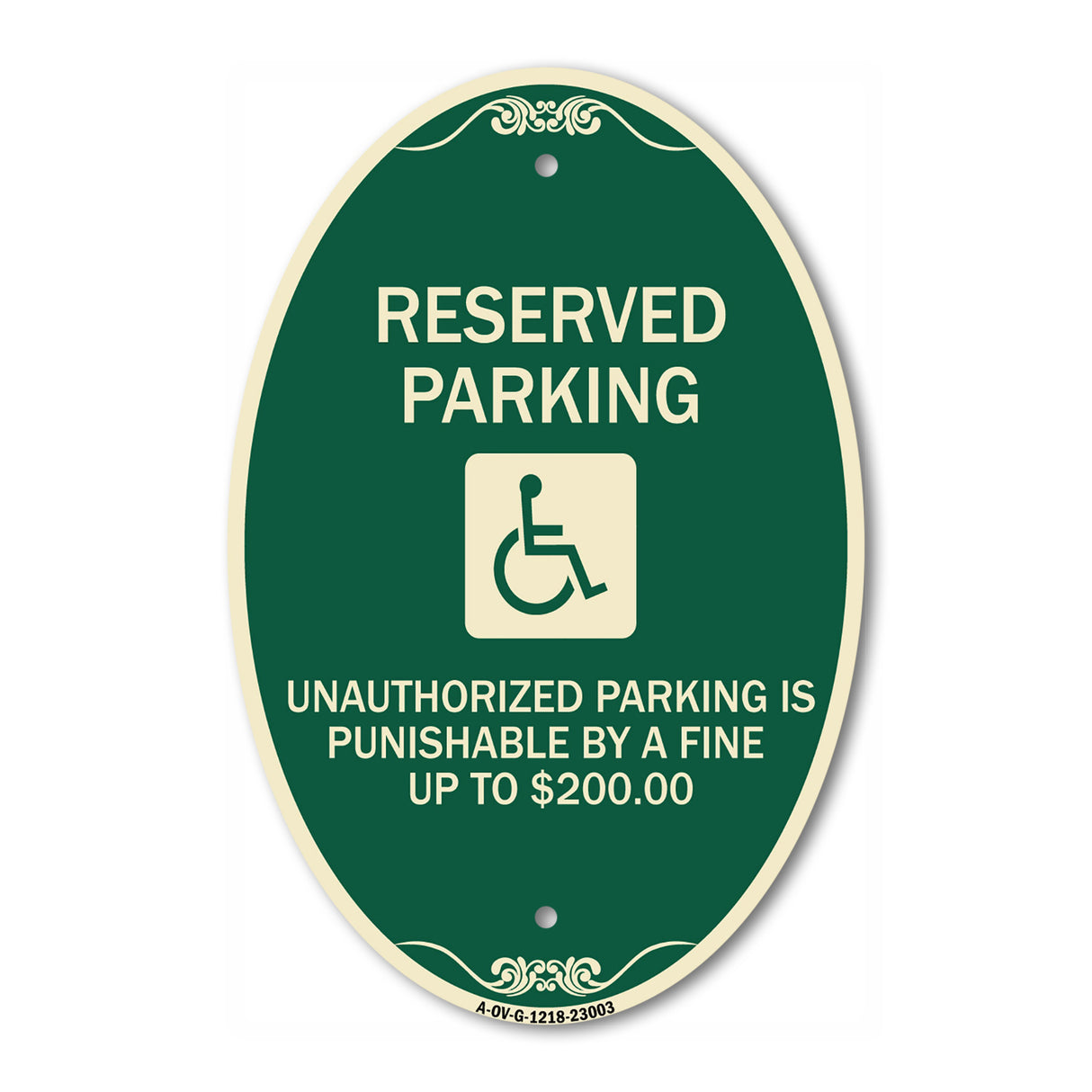 Reserved Parking Unauthorized Parking Is Punishable by A Fine Up to $200 (With Handicapped Graphic)