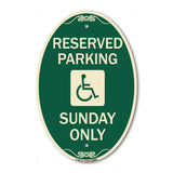 Reserved Parking Sunday Only (With Graphic