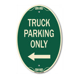 Reserved Parking Sign Truck Parking Only with Left Arrow